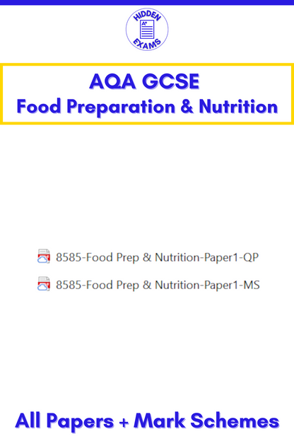 2024 AQA GCSE Food Preparation & Nutrition Papers & Mark Schemes