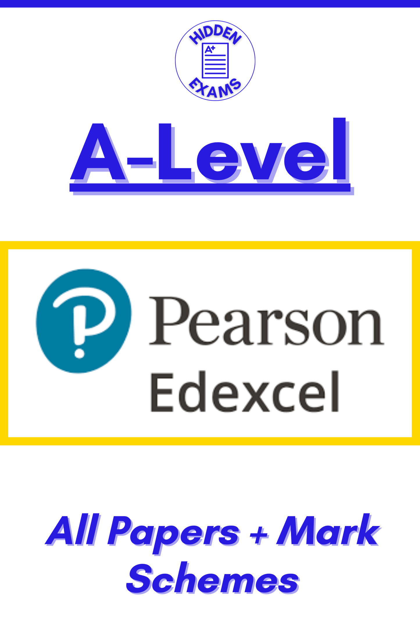 2024 Edexcel A-Level Papers & Mark Schemes