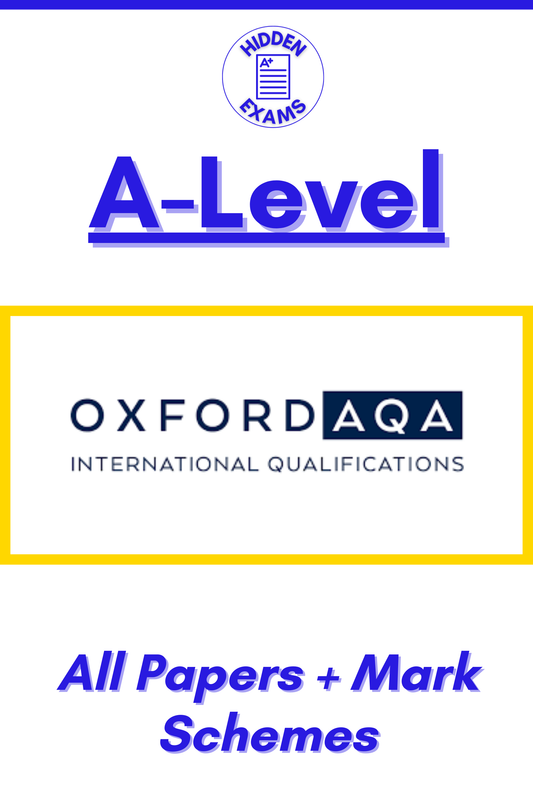 2024 Oxford AQA A-Level Papers & Mark Schemes